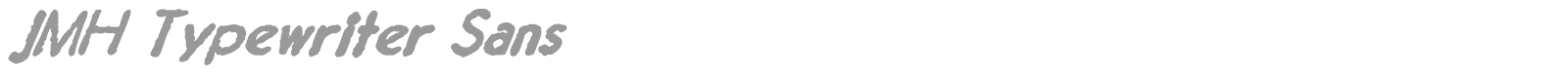 JMH Typewriter Sans font preview